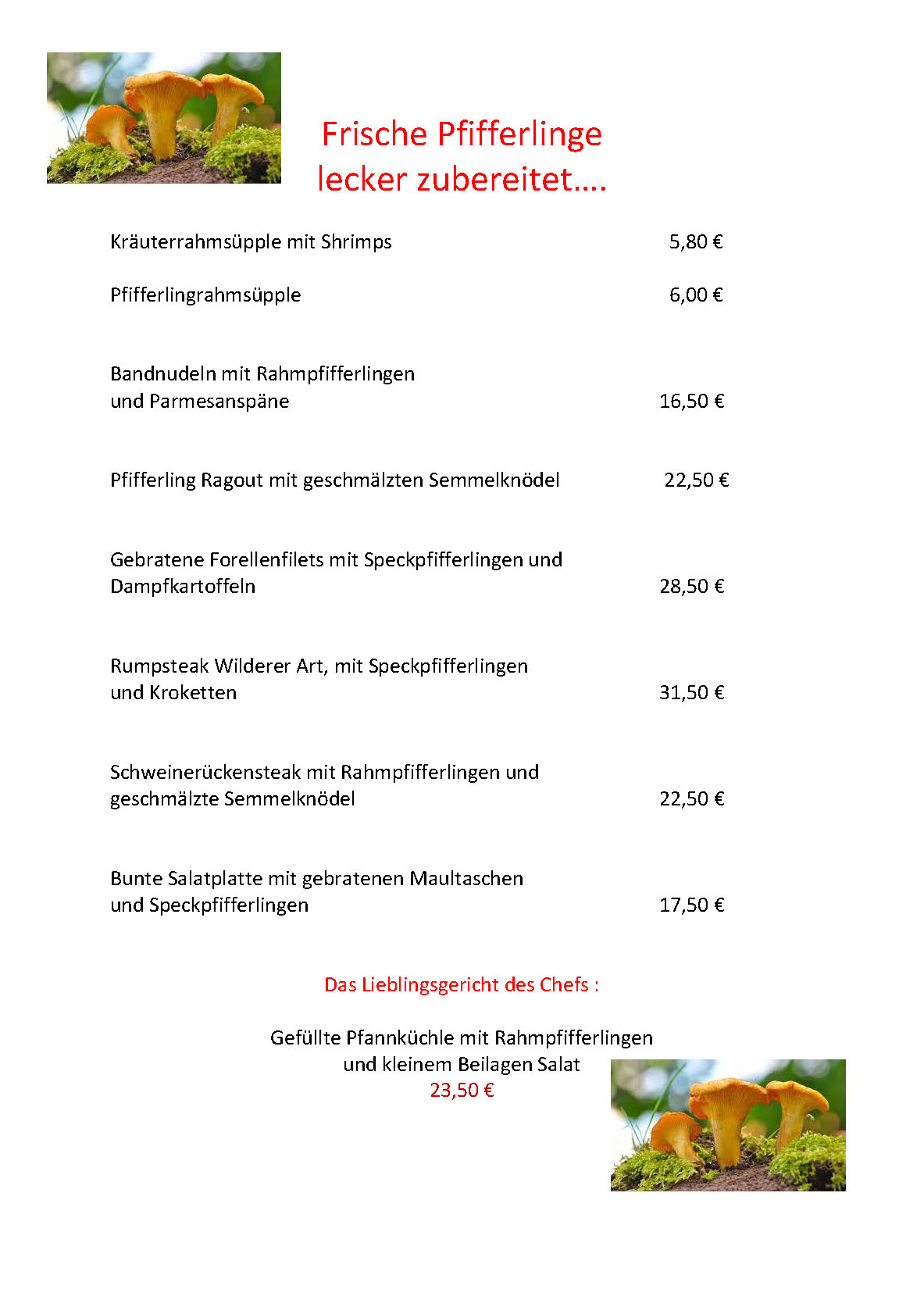 Menüvariationen mit Pfifferlingen